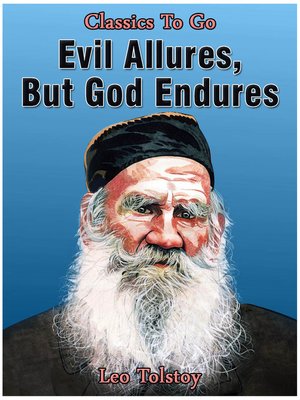 cover image of Evil Allures, But God Endures